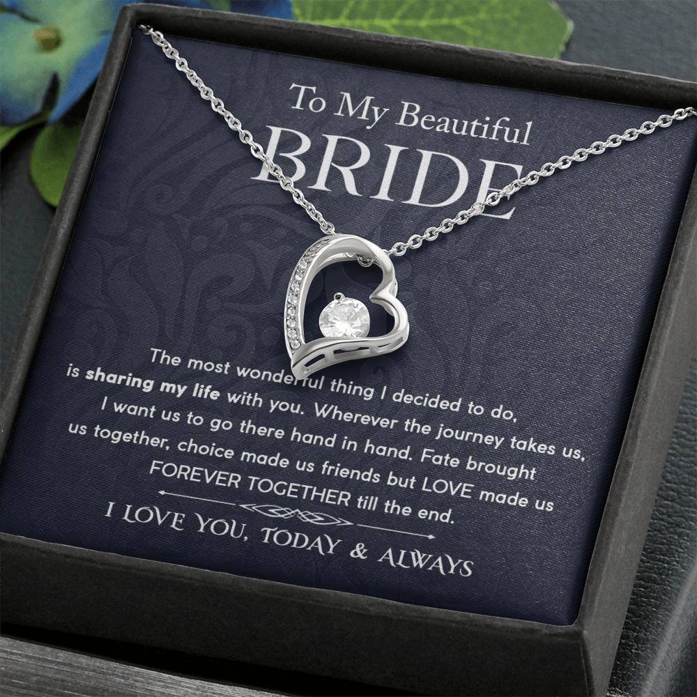 To My Bride - Forever Together - Forever Love Necklace