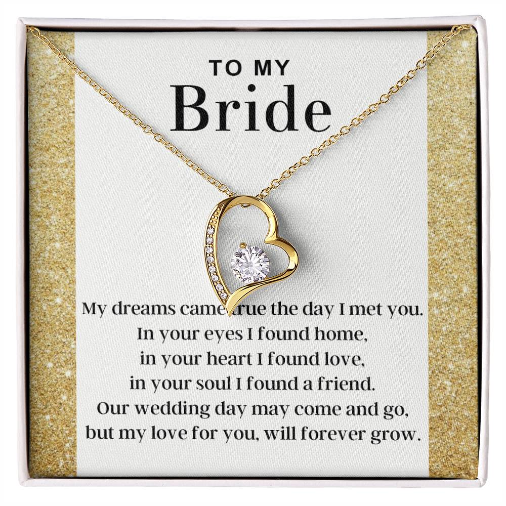 To My Bride - Dreams Came True - Forever Love Necklace