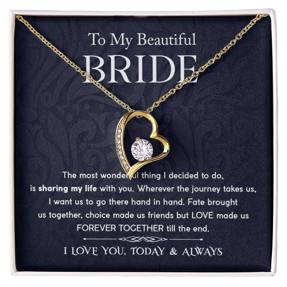 To My Bride - Forever Together - Forever Love Necklace