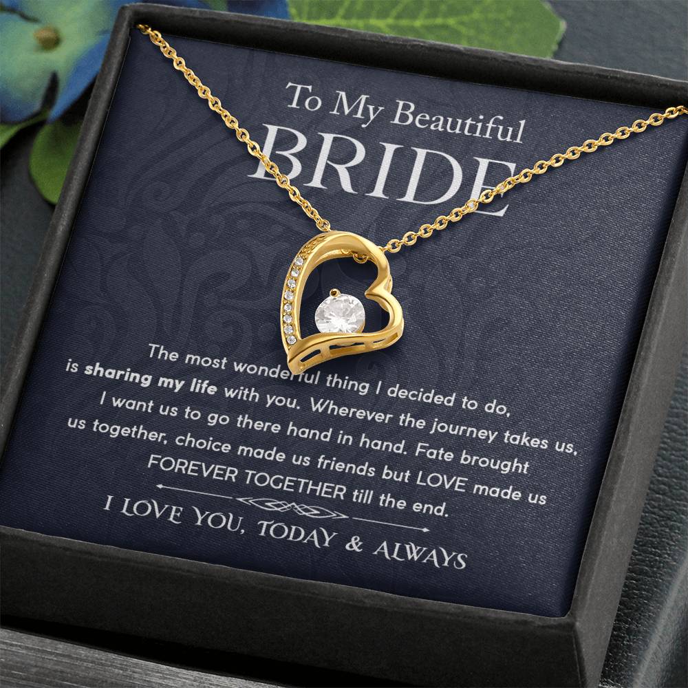 To My Bride - Forever Together - Forever Love Necklace