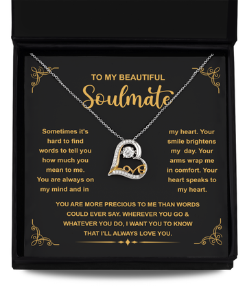 To My Beautiful Soulmate - You are more precious - Love Dancing Necklace