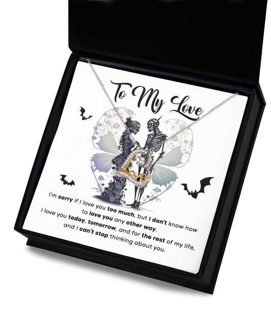 To My Wife - I love you today, tomorrow, and for the rest of my life - Love Dancing Necklace